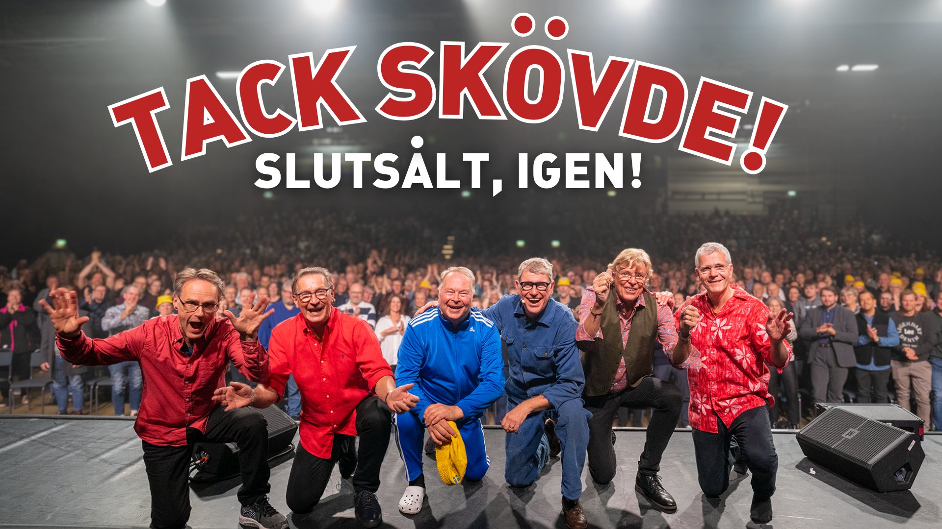 Tack Skövde, slutsålt igen